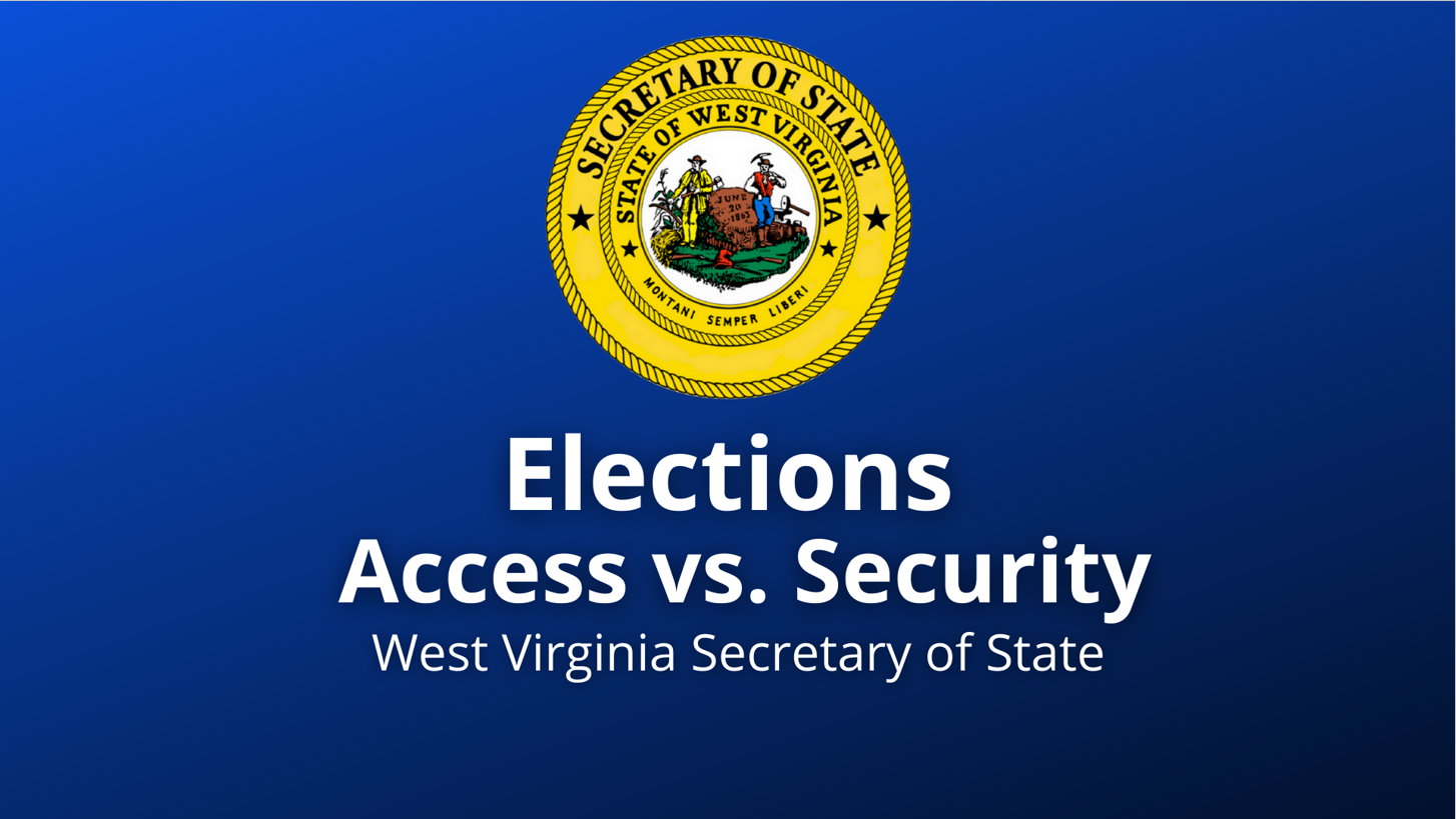 Elections Access Vs. Security