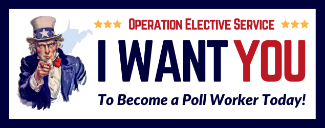 I Want You To become a Poll Worker Today