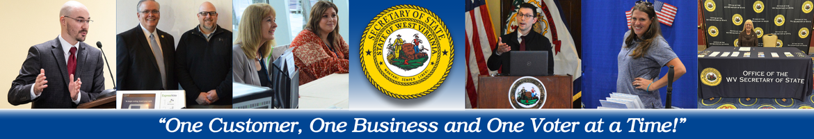 About the Office of the West Virginia Secretary of State — One Customer, One Business and One Voter at a Time!